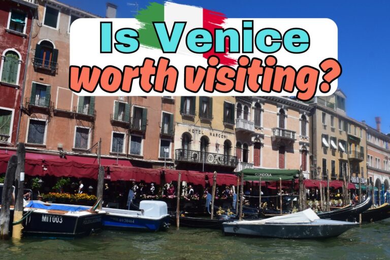 Is Venice Worth Visiting in 2025? My Honest Opinion