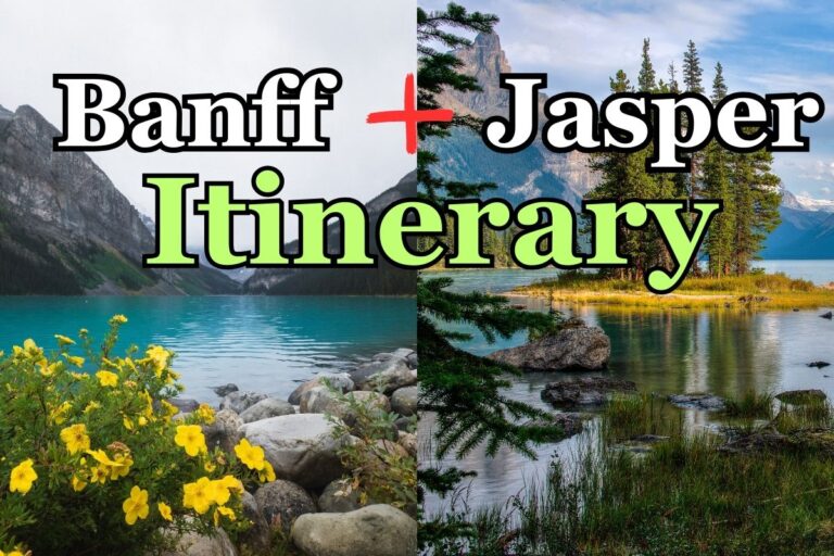 The Best Banff + Jasper Itinerary: 7 days