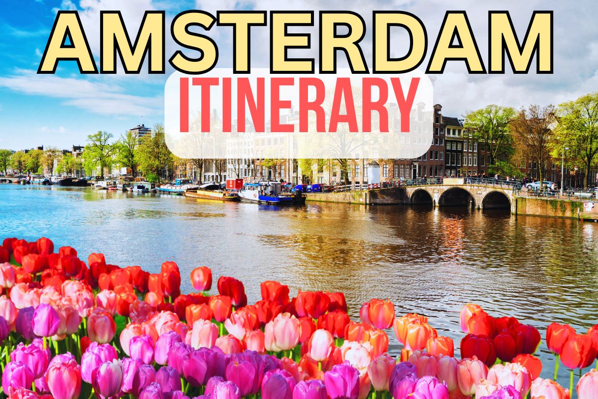 Amsterdam Itinerary