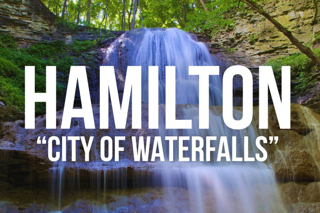 Hamilton City of Waterfalls words with a waterfall behind it